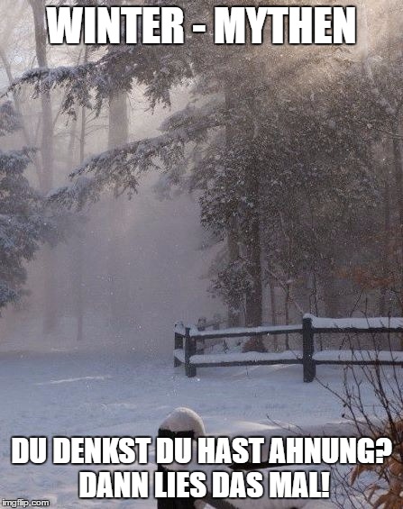 Kältemythen! Bei Nummer 3 dachtest du bestimmt auch, dass es wahr ist!