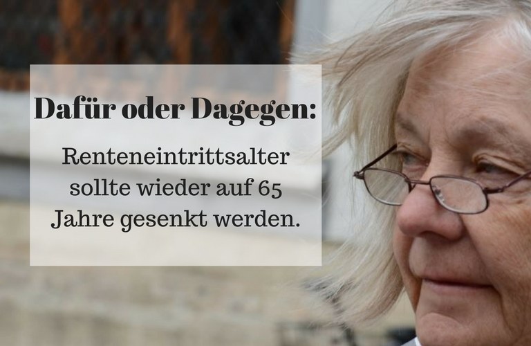 Ganz Deutschland diskutiert: wird das Renteneintrittsalter wieder auf 65 gesenkt?