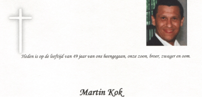 SCHOKKEND: foto's van opgebaarde Martin Kok online gezet door zijn familie....